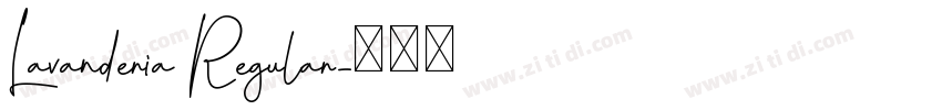 Lavanderia Regular字体转换